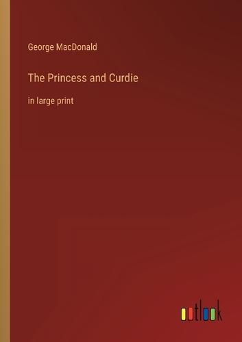 Cover image for The Princess and Curdie