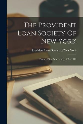 Cover image for The Provident Loan Society Of New York