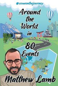 Cover image for Around the World in 80 Events