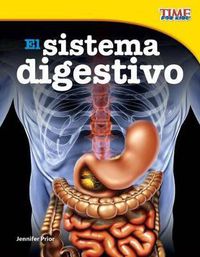 Cover image for El sistema digestivo (The Digestive System) (Spanish Version)