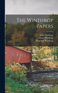 Cover image for The Winthrop Papers