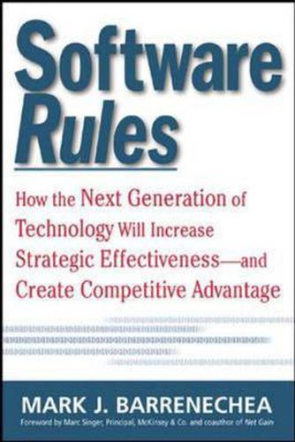 Cover image for Software Rules: How the Next Generation of Enterprise Applications Will Increase Strategic Effectiveness