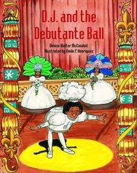 Cover image for D. J. and the Debutante Ball