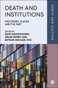 Cover image for Death and Institutions