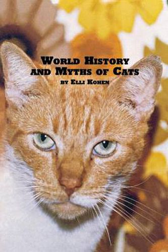 Cover image for World History and Myths of Cats