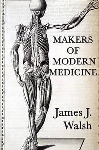 Cover image for Makers of Modern Medicine