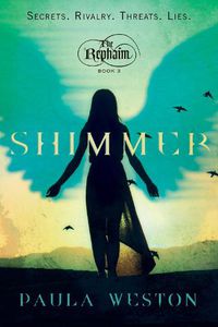 Cover image for Shimmer: The Rephaim Book III