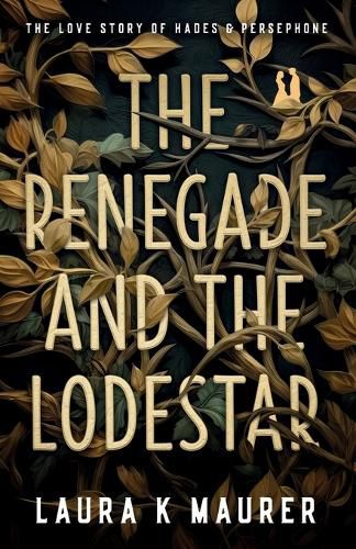 Cover image for The Renegade and the Lodestar