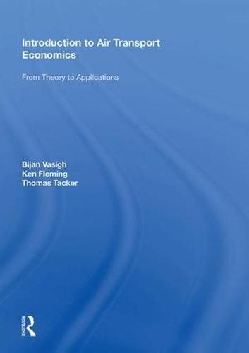 Cover image for Introduction to Air Transport Economics: From Theory to Applications