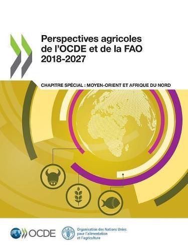 Cover image for Perspectives Agricoles de l'Ocde Et de la Fao 2018-2027