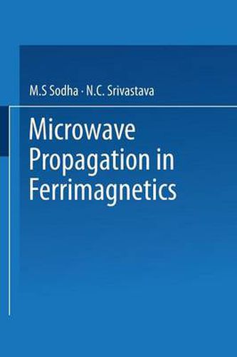 Cover image for Microwave Propagation in Ferrimagnetics