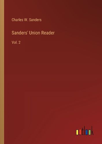 Sanders' Union Reader