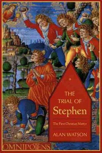 Cover image for Trial of Stephen: The First Christian Martyr