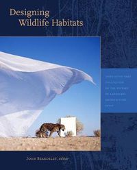 Cover image for Designing Wildlife Habitats
