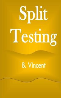 Cover image for Split Testing