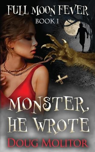 Cover image for Monster, He Wrote