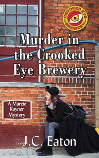 Cover image for Murder in the Crooked Eye Brewery