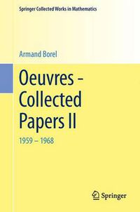 Cover image for Oeuvres - Collected Papers II: 1959 - 1968