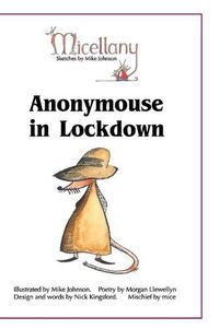 Cover image for Anonymouse in Lockdown