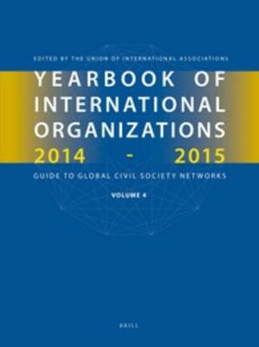 Cover image for Yearbook of International Organizations 2014-2015 (Volume 4): International Organization Bibliography and Resources