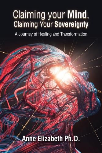 Cover image for Claiming your Mind, Claiming Your Sovereignty