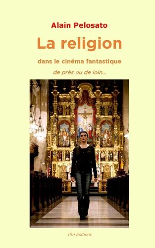 Cover image for La religion dans le cinema fantastique