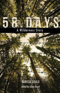 Cover image for 58 Days: A Wilderness Story