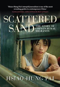 Cover image for Scattered Sand: The Story of China's Rural Migrants