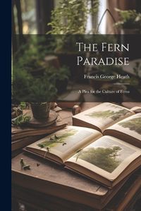 Cover image for The Fern Paradise