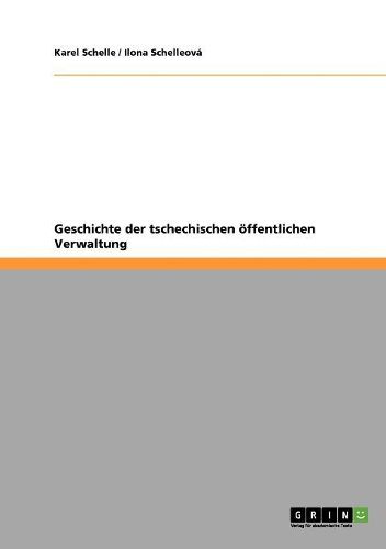 Cover image for Geschichte Der Tschechischen Offentlichen Verwaltung