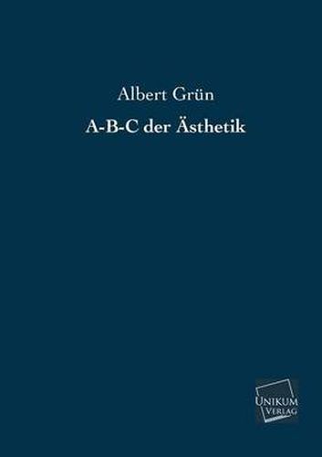 A-B-C Der Asthetik