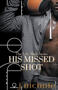 Cover image for His Missed Shot