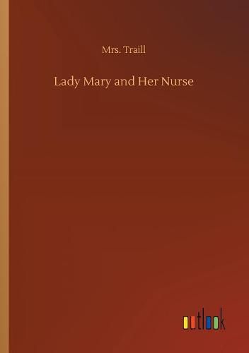 Cover image for Lady Mary and Her Nurse