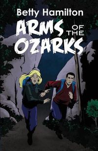 Cover image for Arms of the Ozarks