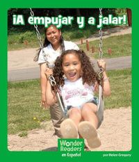 Cover image for !A Empujar Y a Jalar!