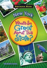 Cover image for New York: What's So Great About This State