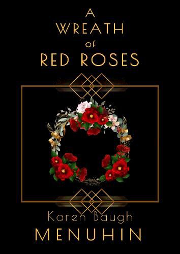 A Wreath of Red Roses