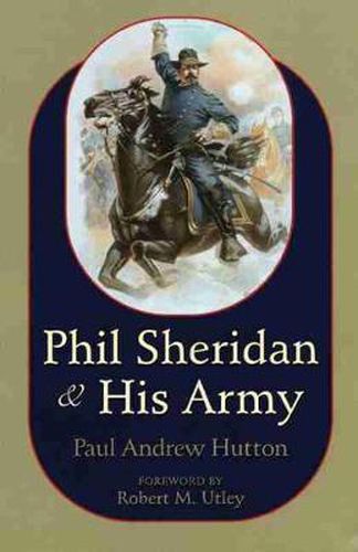 Cover image for Phil Sheridan and His Army