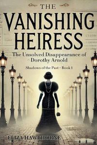 Cover image for The Vanishing Heiress