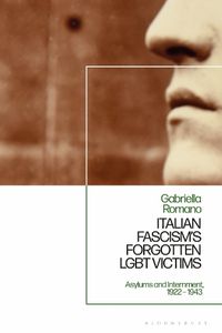 Cover image for Italian Fascism's Forgotten LGBT Victims