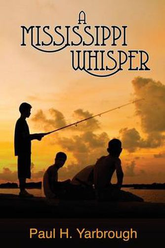 Cover image for A Mississippi Whisper