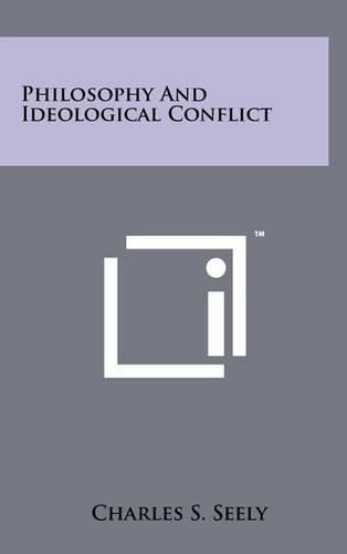 Cover image for Philosophy and Ideological Conflict