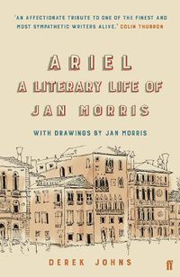 Cover image for Ariel: A Literary Life of Jan Morris