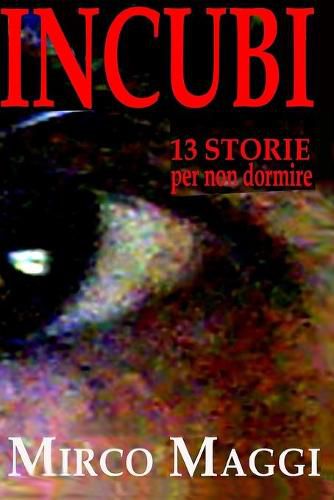 Cover image for Incubi: (13 storie per non dormire)