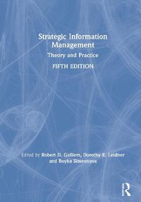 Cover image for Strategic Information Management: Theory and Practice