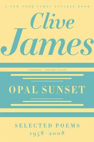 Opal Sunset: Selected Poems, 1958-2008