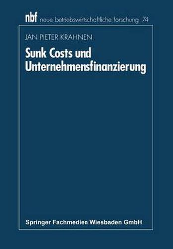 Cover image for Sunk Costs Und Unternehmensfinanzierung