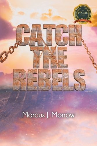 Cover image for Catch The Rebels