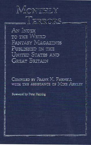 Cover image for Monthly Terrors: An Index to the Weird Fantasy Magazines Published in the United States and Great Britain