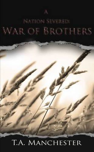 Cover image for A Nation Severed: War of Brothers